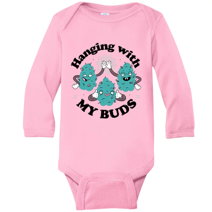 Hanging With My Buds Funny Marijuana Baby Long Sleeve Bodysuit