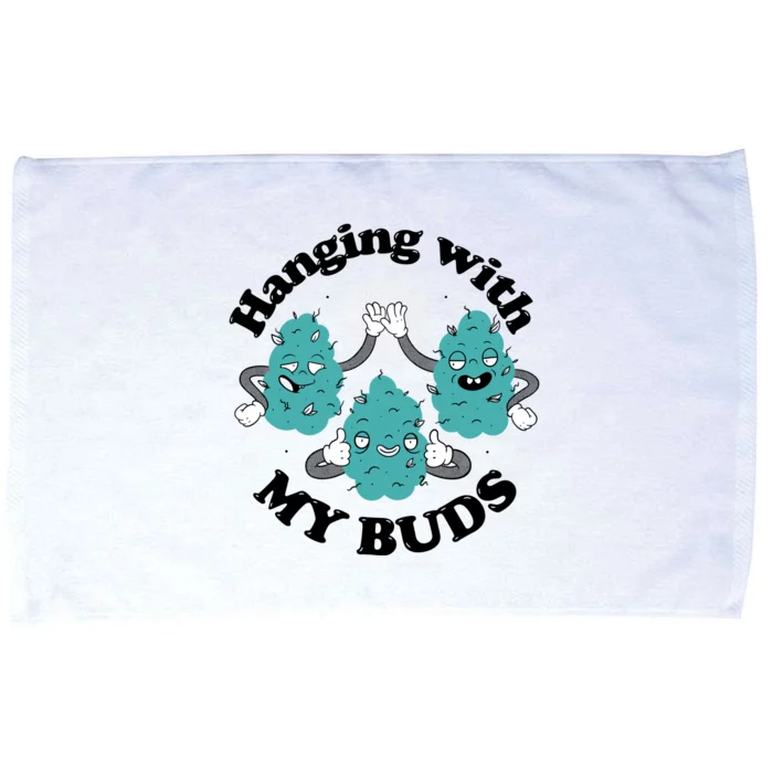 Hanging With My Buds Funny Marijuana Microfiber Hand Towel