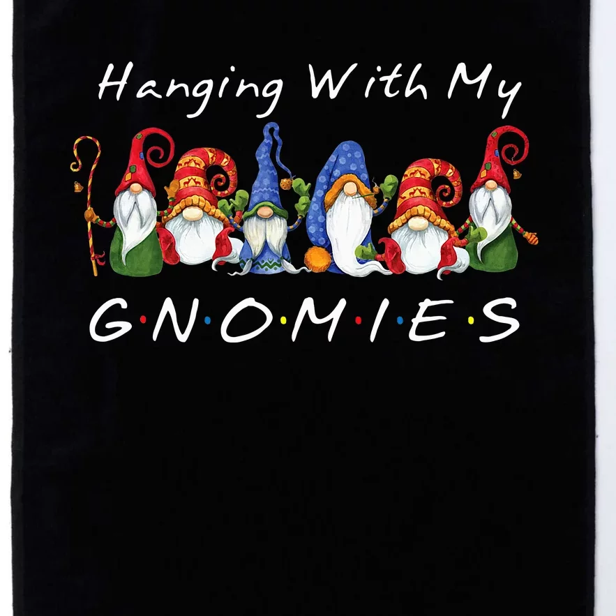 Hanging With My Gnomies Funny Gnome Friend Christmas Platinum Collection Golf Towel