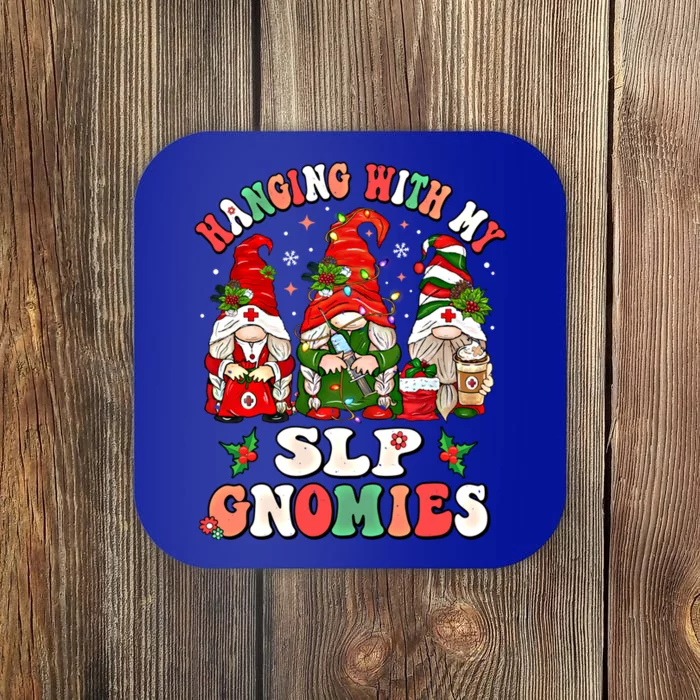 Hanging With My Slp Gnomies Cute Christmas Speech Therapist Gift Coaster