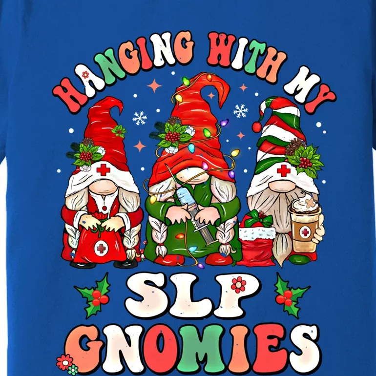 Hanging With My Slp Gnomies Cute Christmas Speech Therapist Gift Premium T-Shirt