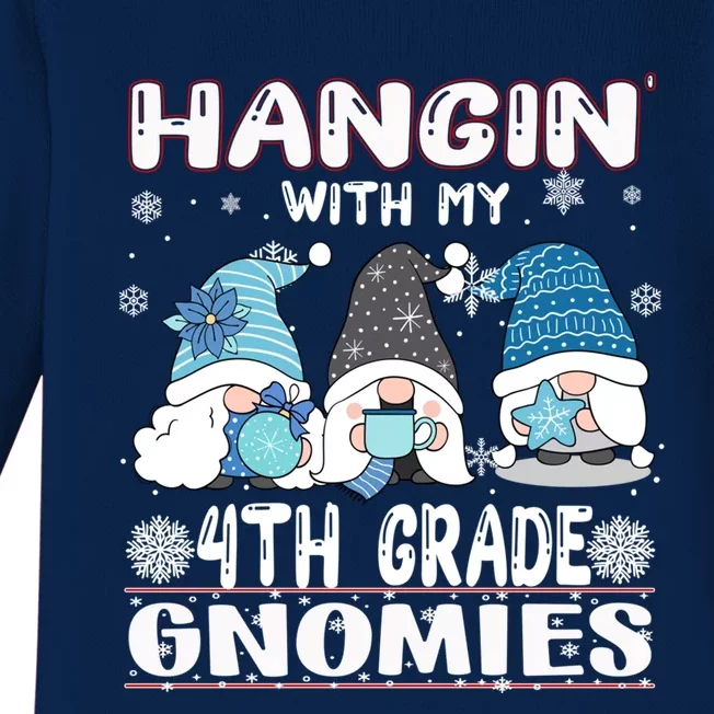 Hangin With My 4th Grade Gnomies Christmas Teacher Gnome Cool Gift Baby Long Sleeve Bodysuit