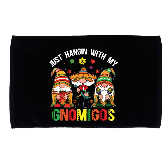 Hangin With My Gnomigos 3 Mexican Gnomes Cinco De Mayo Microfiber Hand Towel