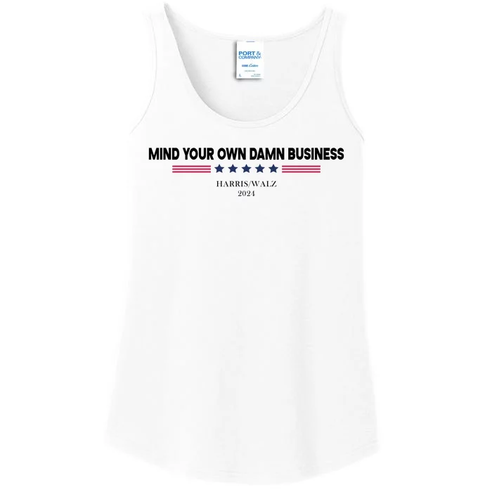 Harris Walz Mind Your Own Damn Business Election Ladies Essential Tank