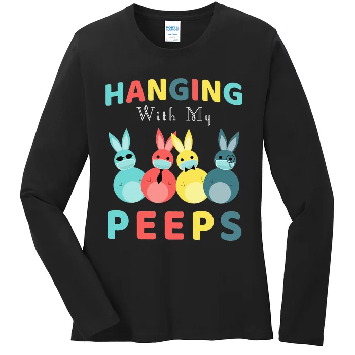 Hanging With My Peeps Colorful Bunny Easter day Gifts Ladies Long Sleeve Shirt