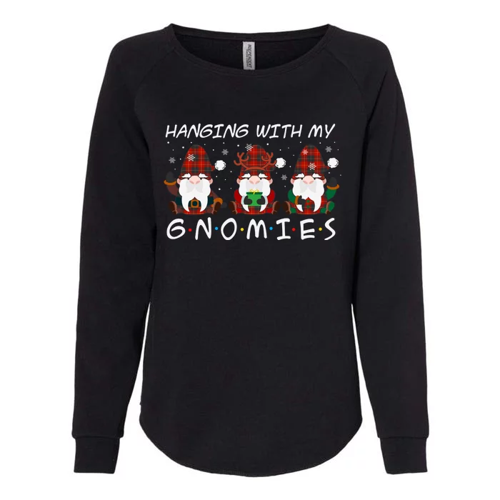 Hanging With My Gnomies Friends Christmas Holiday Womens California Wash Sweatshirt