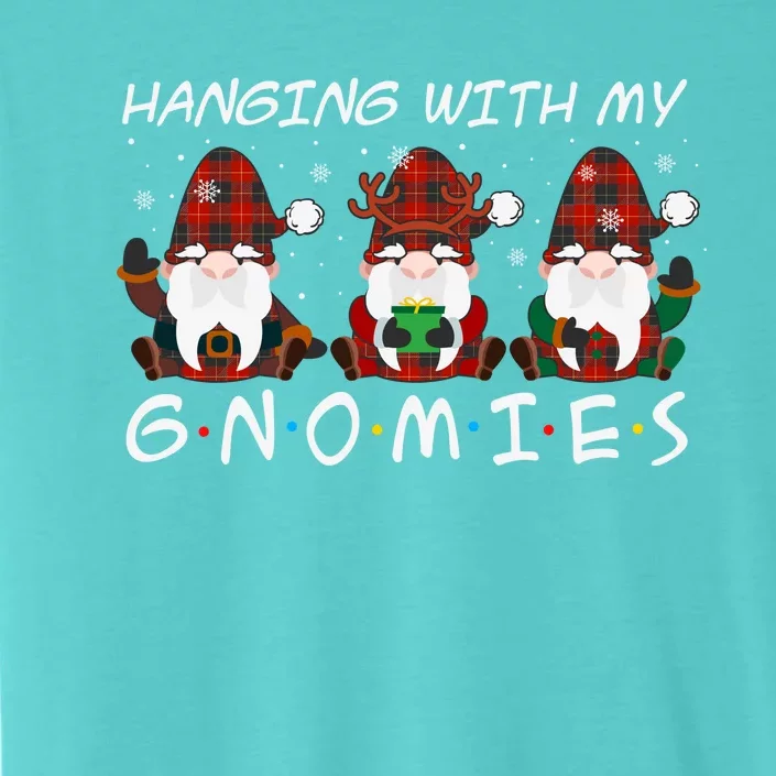 Hanging With My Gnomies Friends Christmas Holiday ChromaSoft Performance T-Shirt