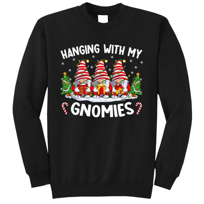 Hanging With My Gnomies Matching Family Christmas Pjs Gnome Tall Sweatshirt