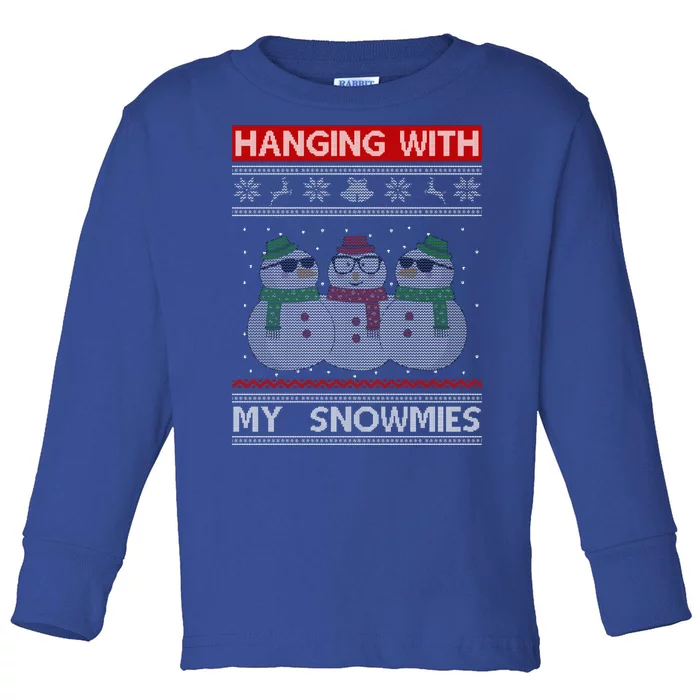 Hanging With My Snowmies Ugly Christmas Toddler Long Sleeve Shirt