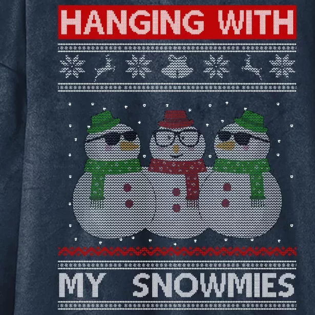 Hanging With My Snowmies Ugly Christmas Hooded Wearable Blanket