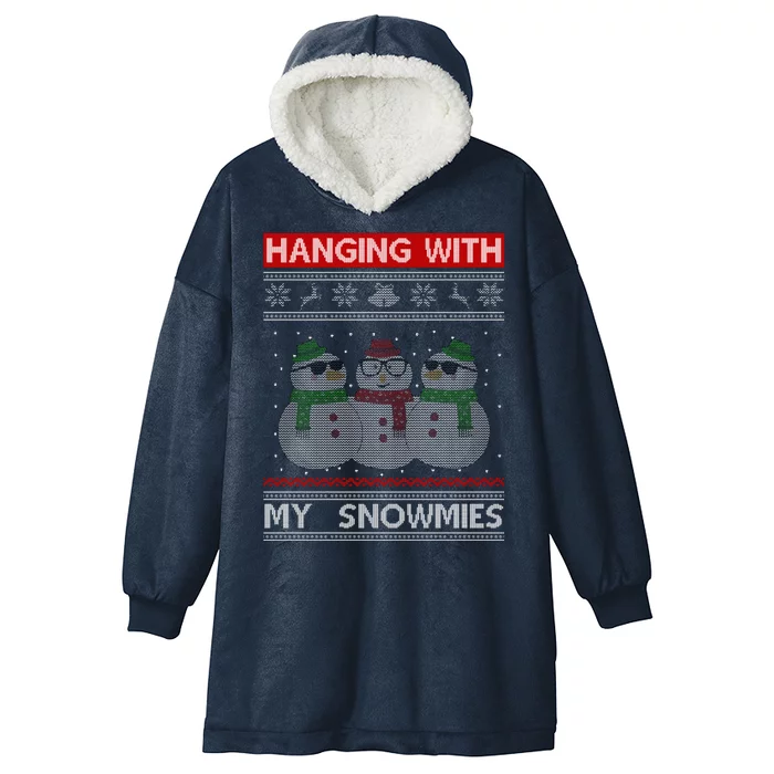 Hanging With My Snowmies Ugly Christmas Hooded Wearable Blanket