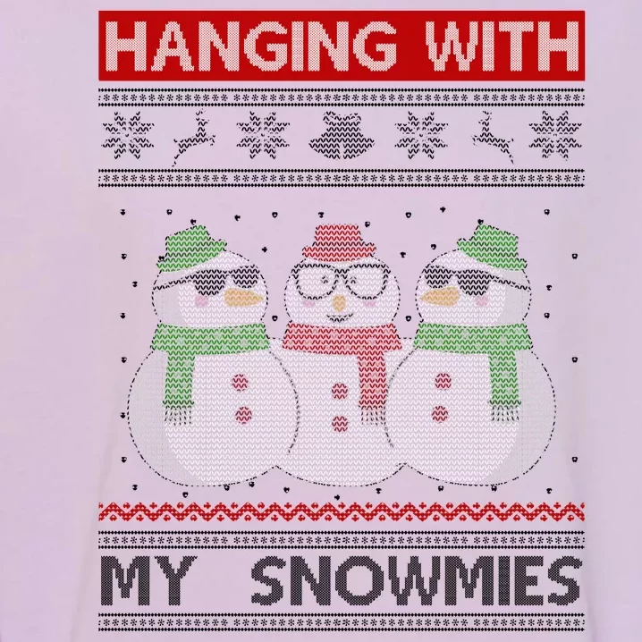 Hanging With My Snowmies Ugly Christmas Garment-Dyed Sweatshirt