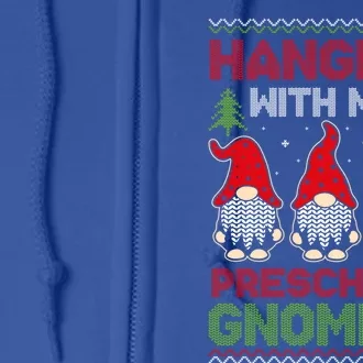 Hanging With My Preschool Gnomies Teacher Christmas Gnome Gift Full Zip Hoodie