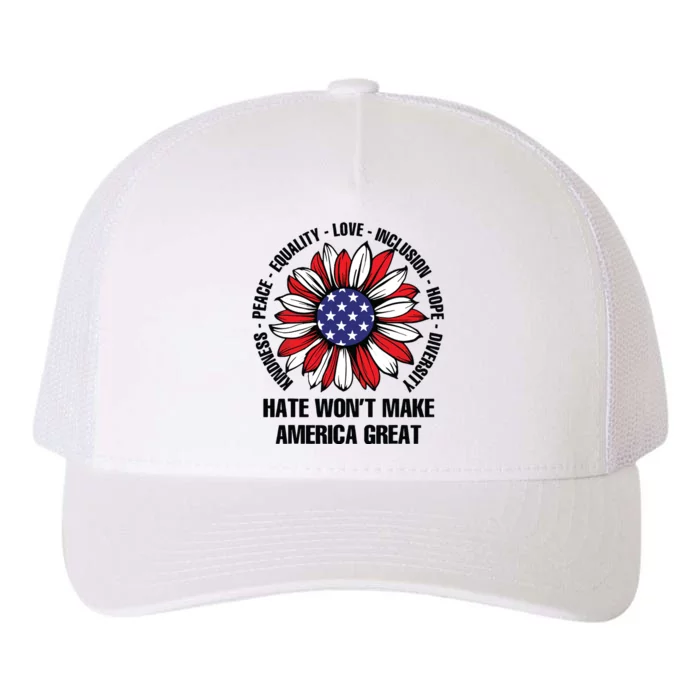 Hate Wont Make America Great Yupoong Adult 5-Panel Trucker Hat