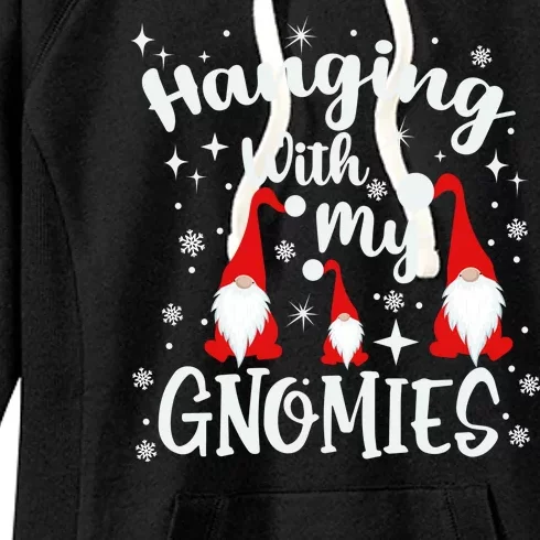 Hanging With My Gnomies Christmas Winter Women's Fleece Hoodie