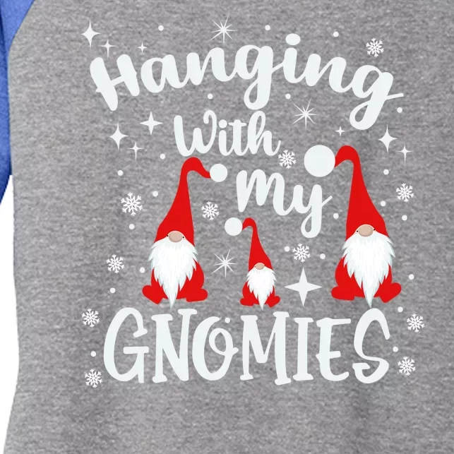 Hanging With My Gnomies Christmas Winter Women's Tri-Blend 3/4-Sleeve Raglan Shirt