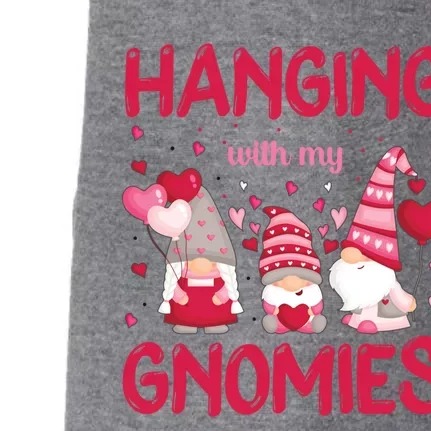 Hanging With My Gnomies Funny Valentines Day Gift Doggie 3-End Fleece Hoodie