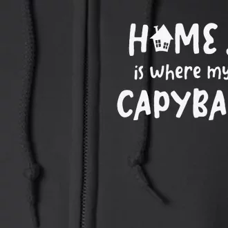 Home Where My Capybaras Gifts for Capybaras Lovers Full Zip Hoodie