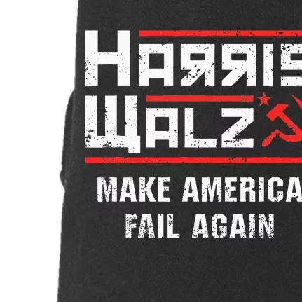 Harris Walz Make America Fail Again Anti Kamala Socialist Doggie 3-End Fleece Hoodie