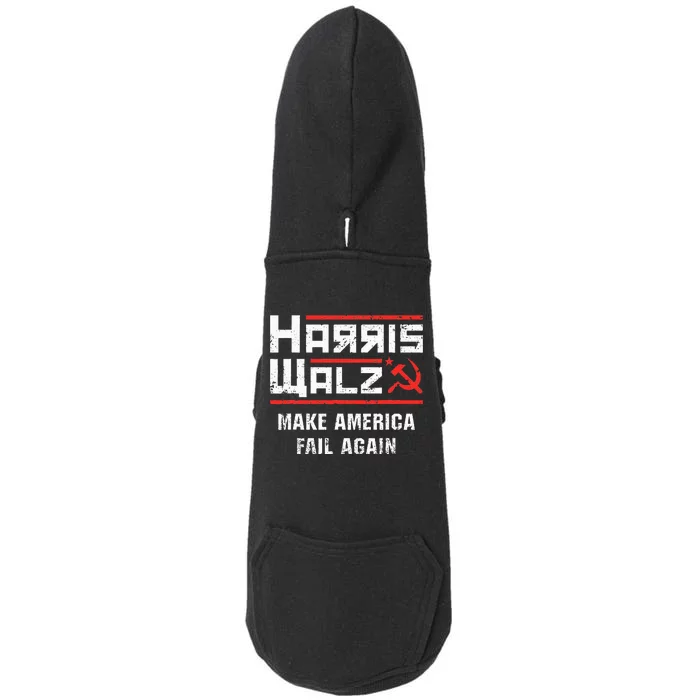 Harris Walz Make America Fail Again Anti Kamala Socialist Doggie 3-End Fleece Hoodie