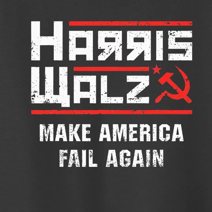 Harris Walz Make America Fail Again Anti Kamala Socialist Toddler T-Shirt