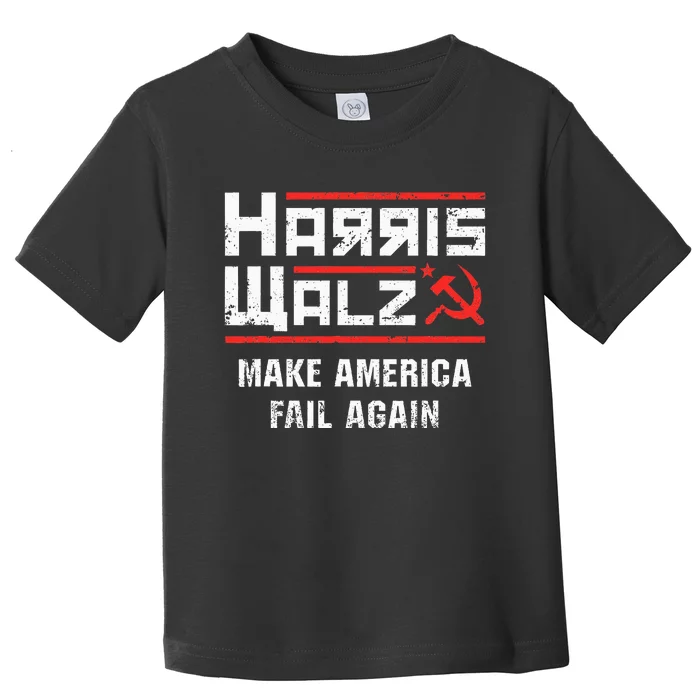 Harris Walz Make America Fail Again Anti Kamala Socialist Toddler T-Shirt