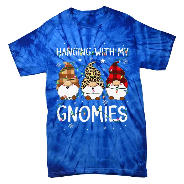 Hanging With My Gnomies Funny Gnome Christmas Pajamas Family Tie-Dye T-Shirt