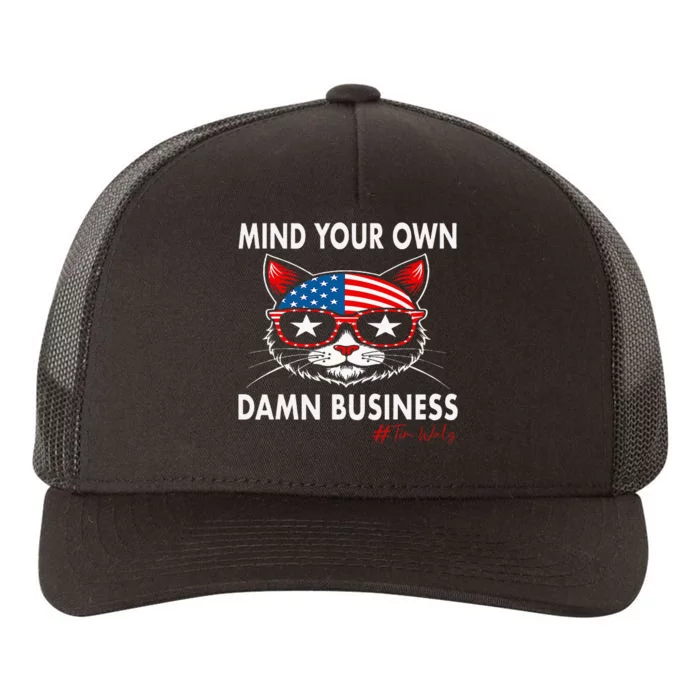 Harris Walz Mind Your Own Damn Business Yupoong Adult 5-Panel Trucker Hat