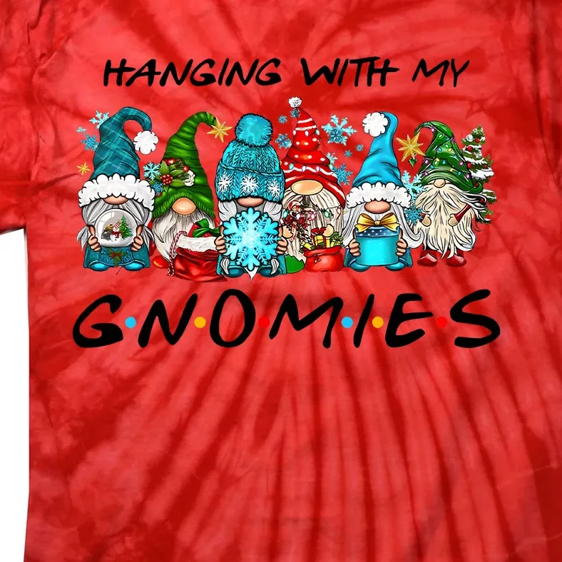 Hanging With My Gnomies Funny Christmas Tie-Dye T-Shirt