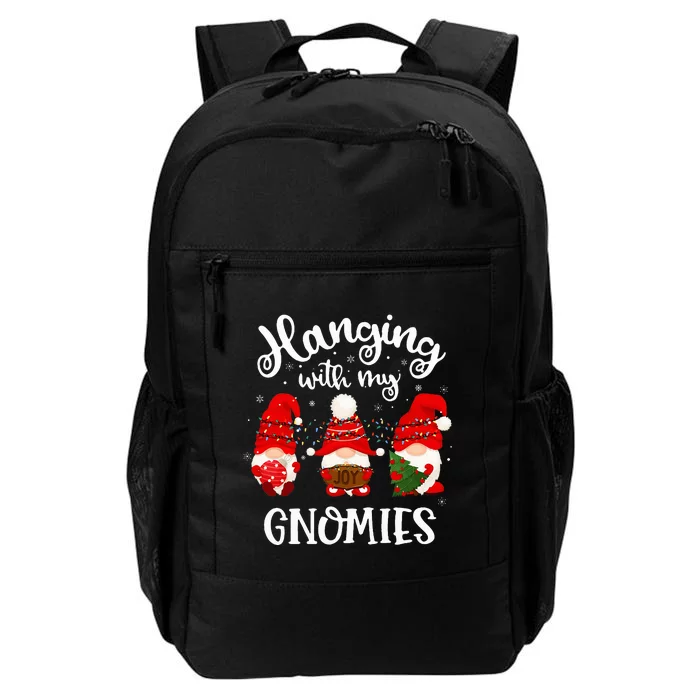 Hanging With My Gnomies Funny Gnome Friend Christmas Daily Commute Backpack