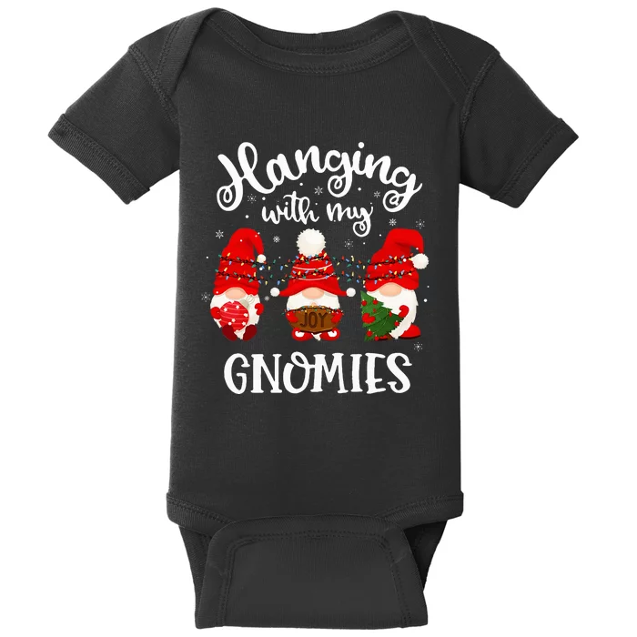 Hanging With My Gnomies Funny Gnome Friend Christmas Baby Bodysuit