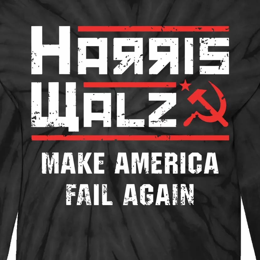 Harris Walz Make America Fail Again Anti Kamala Socialist Tie-Dye Long Sleeve Shirt