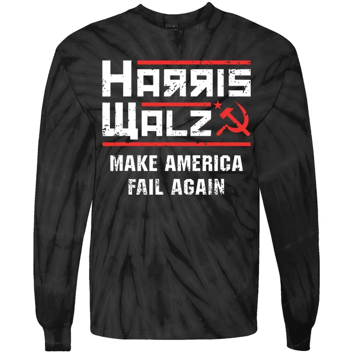 Harris Walz Make America Fail Again Anti Kamala Socialist Tie-Dye Long Sleeve Shirt