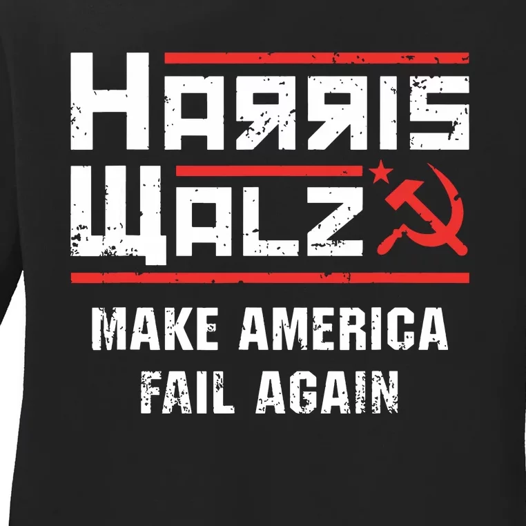 Harris Walz Make America Fail Again Anti Kamala Socialist Ladies Long Sleeve Shirt