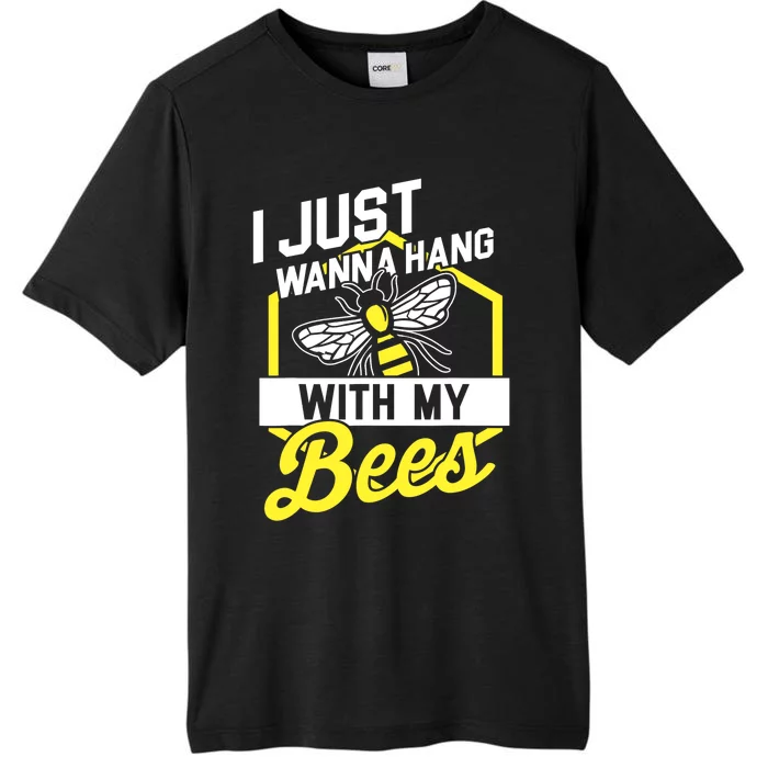 Hang With My Bees Beekeeper & Beekeeping Gift ChromaSoft Performance T-Shirt