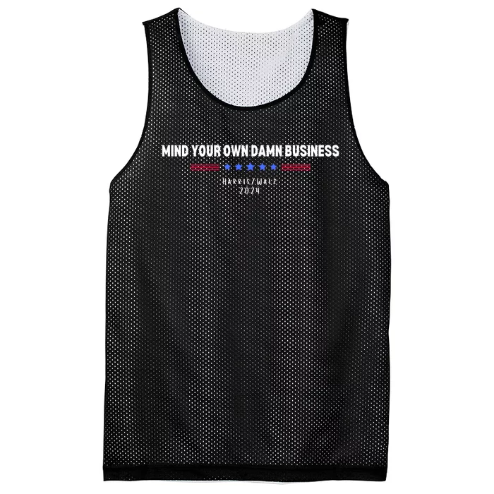 Harris Walz Mind Your Own Damn Business Mesh Reversible Basketball Jersey Tank