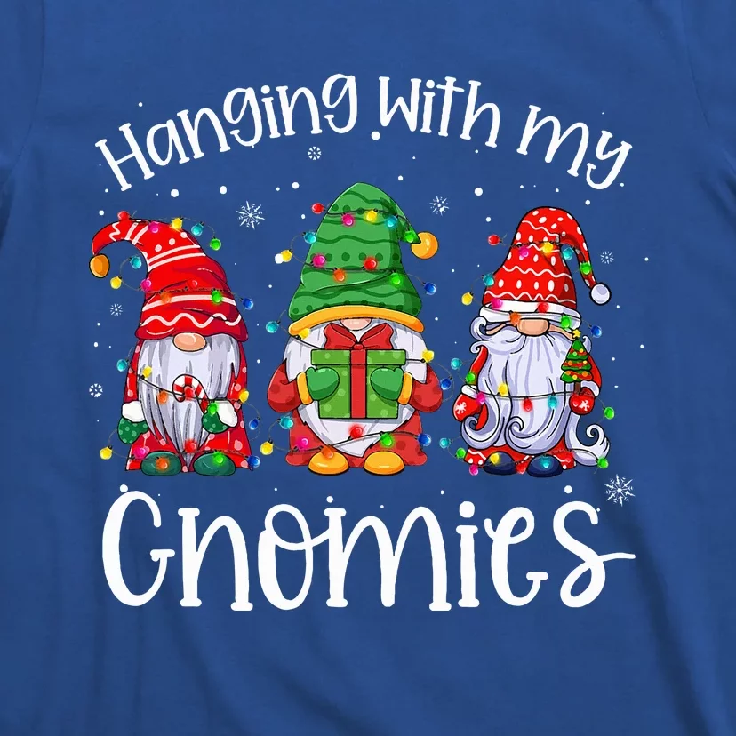 Hanging With My Gnomies Matching Family Christmas Pjs Gnome T-Shirt