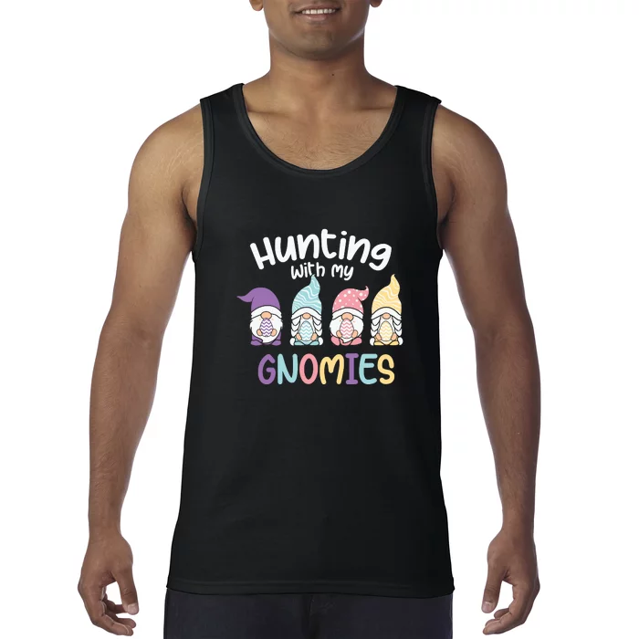 Hunting With My Gnomies Easter Easter Day Tank Top