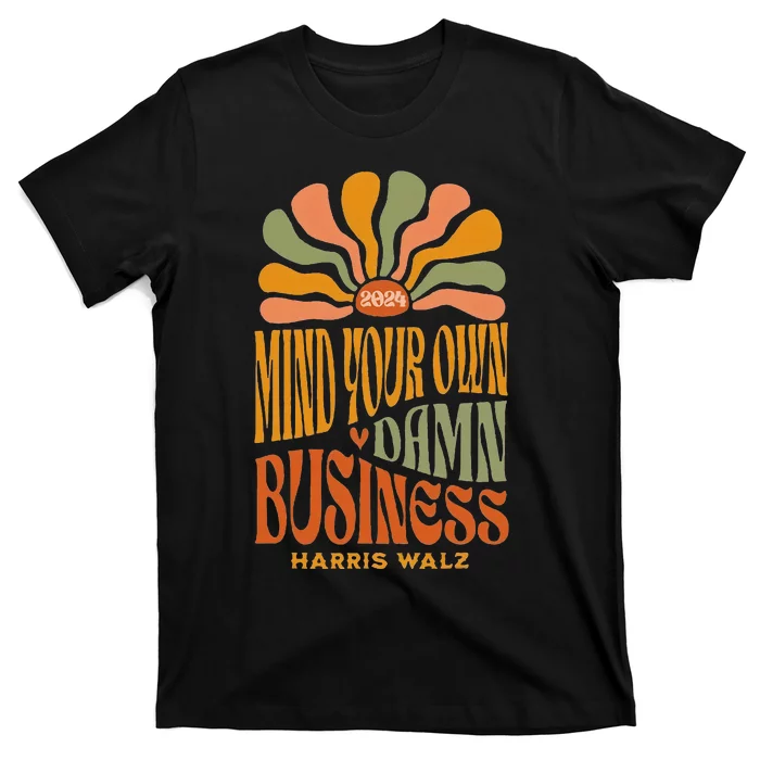 Harris Walz Mind Your Own Damn Business Boho Flower T-Shirt