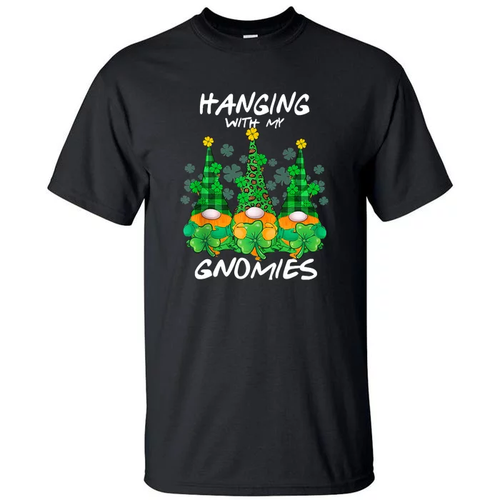 Hanging With My Gnomies Green Plaid St Patrick Day Shamrock Tall T-Shirt