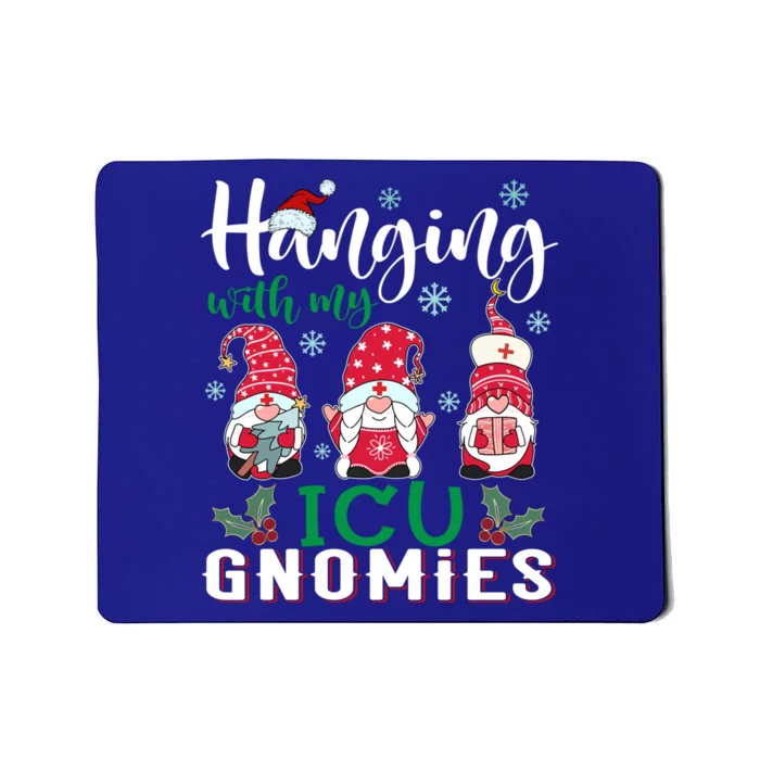 Hanging With My Icu Gnomies Nurse Christmas Santa Hat Gift Mousepad