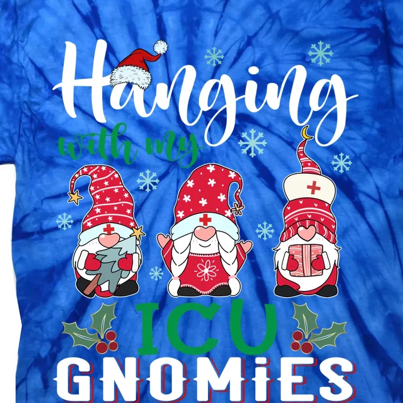 Hanging With My Icu Gnomies Nurse Christmas Santa Hat Gift Tie-Dye T-Shirt