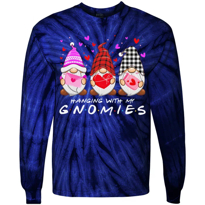 Hanging With My Gnomies Happy Valentines Day Cute Gnomes Love Cute Tie-Dye Long Sleeve Shirt