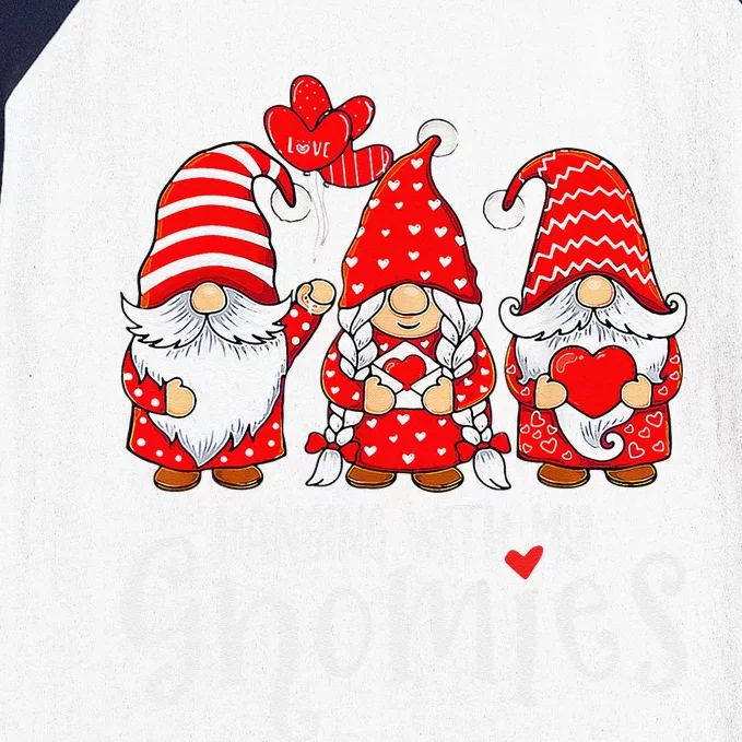 Hanging With My Gnomies Happy Valentines Day Cute Gnomes Love Day Baseball Sleeve Shirt