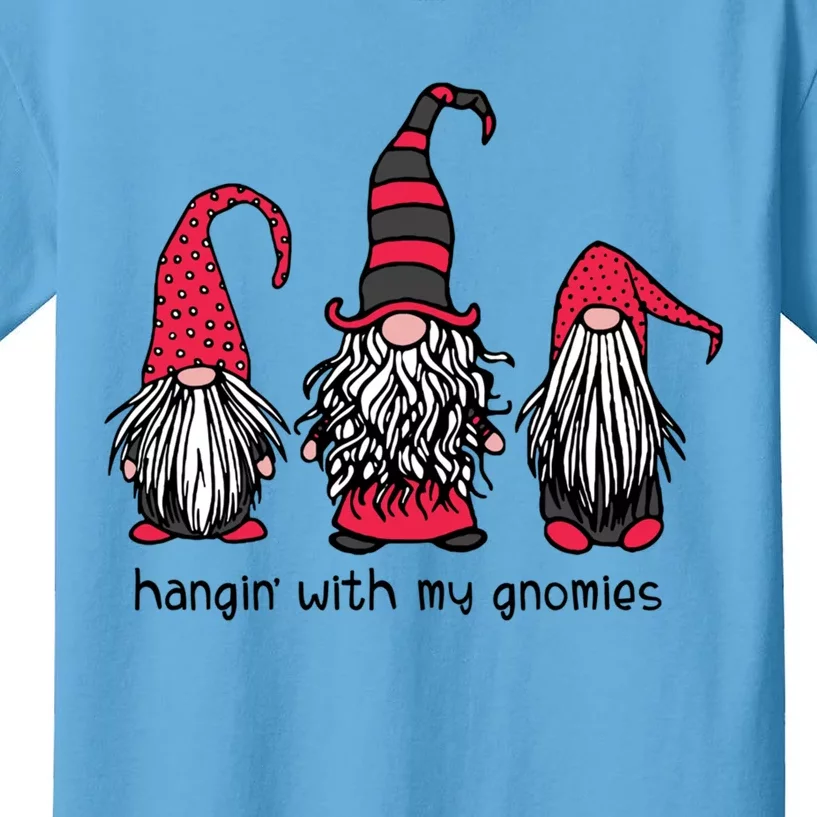 Hangin With My Gnomies Funny Christmas Matching Top Great Gift Kids T-Shirt