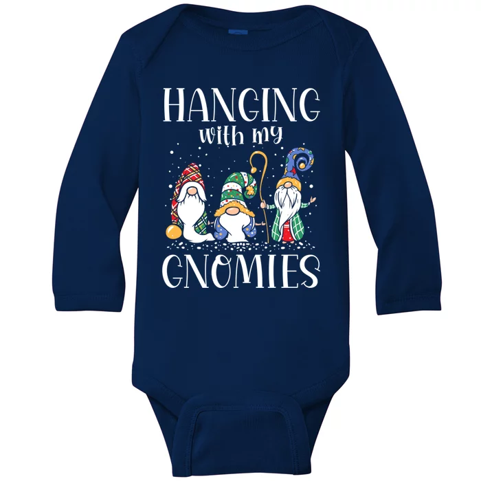 Hanging With My Gnomies Funny Gnome Friend Christmas Gift Baby Long Sleeve Bodysuit