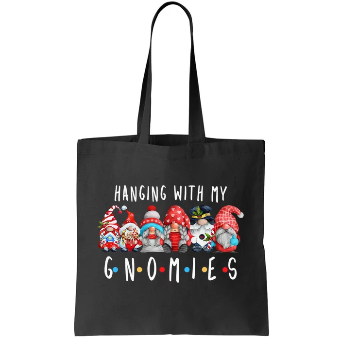 Hanging with My Gnomies Funny Gnome Family Christmas Tote Bag