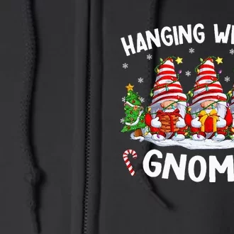 Hanging With My Gnomies Matching Family Christmas Pjs Gnome Full Zip Hoodie