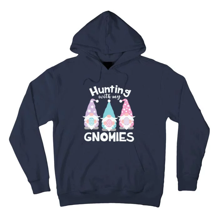 Hunting With My Gnomies Funny Easter Tall Hoodie