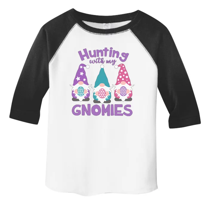 Hunting With My Gnomies Funny Easter Toddler Fine Jersey T-Shirt